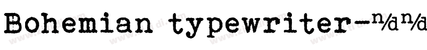 Bohemian typewriter字体转换